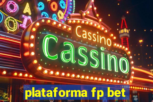 plataforma fp bet